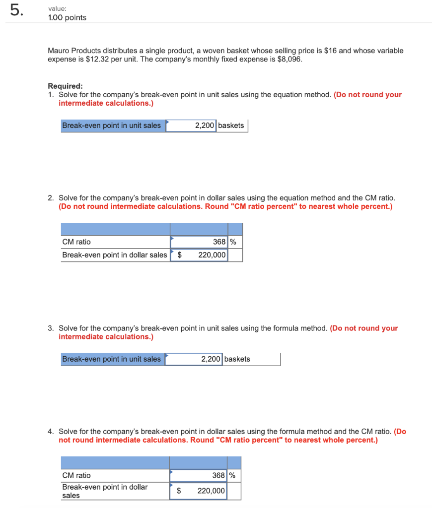  value: 1.00 points Mauro Products distributes a single product, a woven