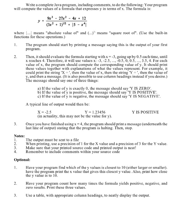  Please make a table with the output. THE OUTPUT COLUMNS MUST