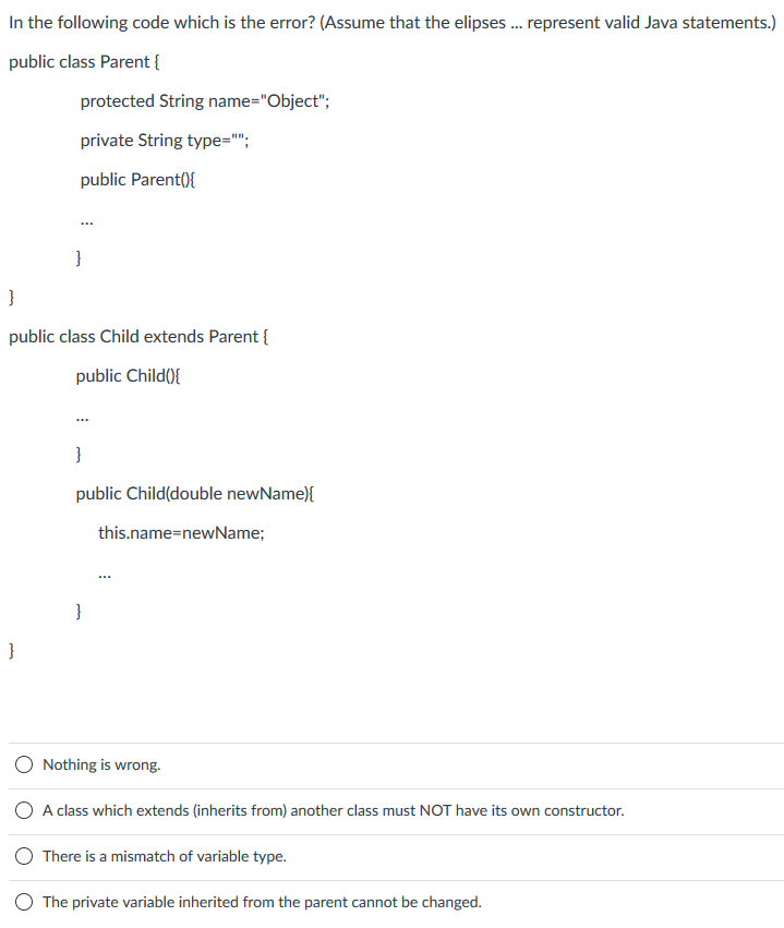 Please answer the question below In the following code which is the