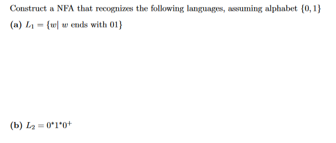 Construct a NFA that recognizes the following languages, assuming alphabet {0,1}