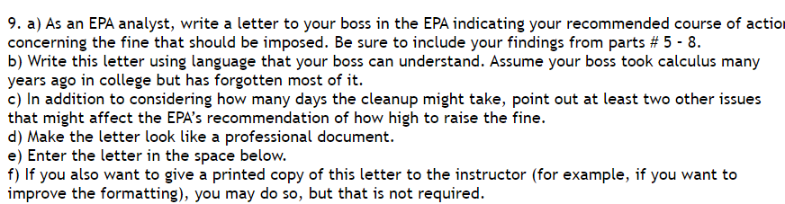 has been ordered to clean the mess. Each clean-up crew costs $14000