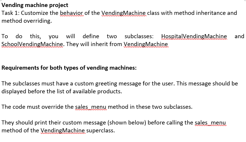 Subject :Object Oriented Software Development Pls help me with my Python task,