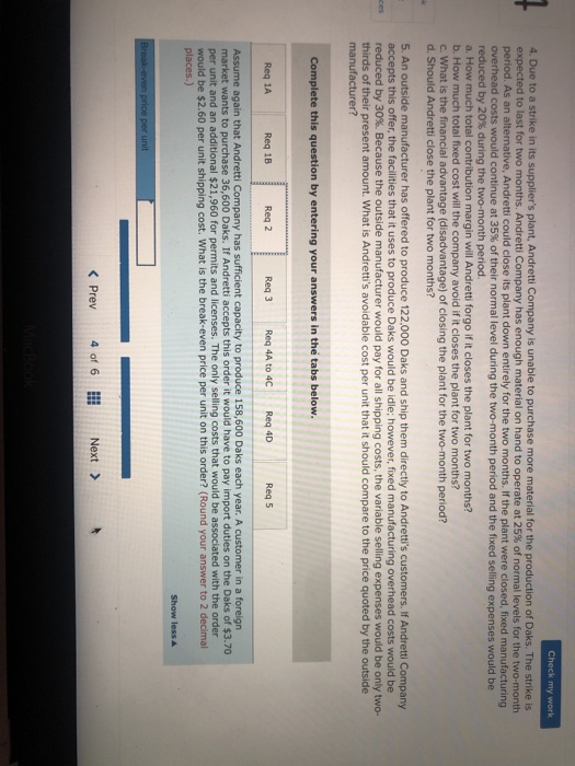 company's unit costs at this level of activity are given below: Direct