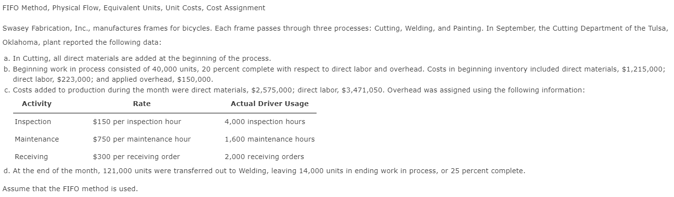  FIFO Method, Physical Flow, Equivalent Units, Unit Costs, Cost Assignment Swasey