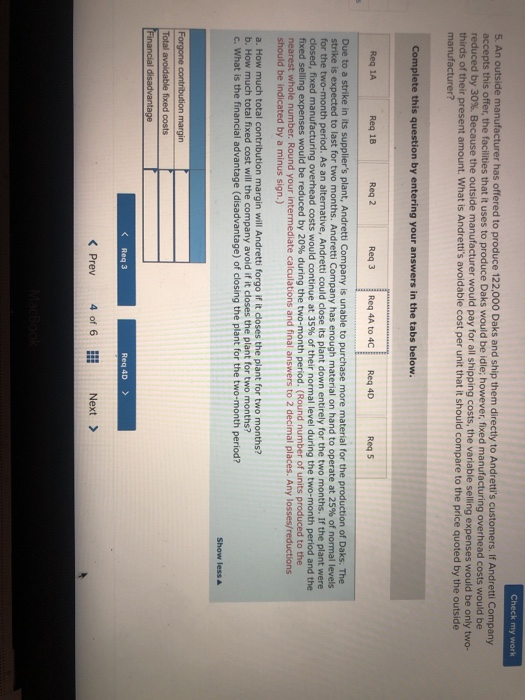 selling expenses 2.10 6.00 ($732,000 total) 3.70 Fixed selling expenses 4.50 ($549,000