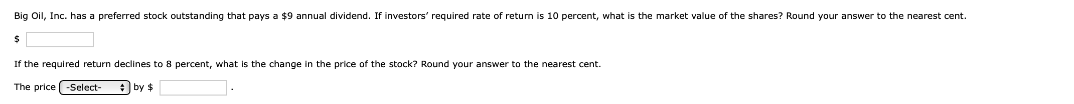  $ If the required return declines to 8 percent, what is