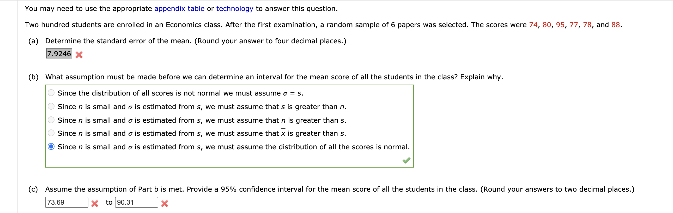  You may need to use the appropriate appendix table or technology