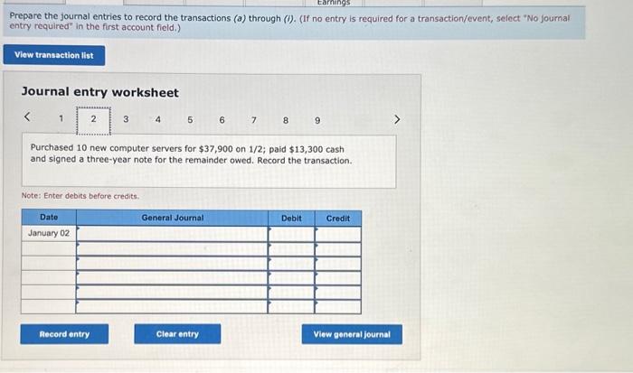 entries to record the transactions (a) through (i). Review the accounts as
