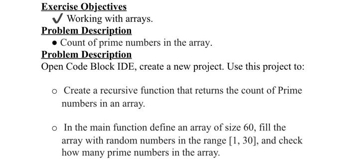  in (c) Exercise Objectives Working with arrays. Problem Description - Count