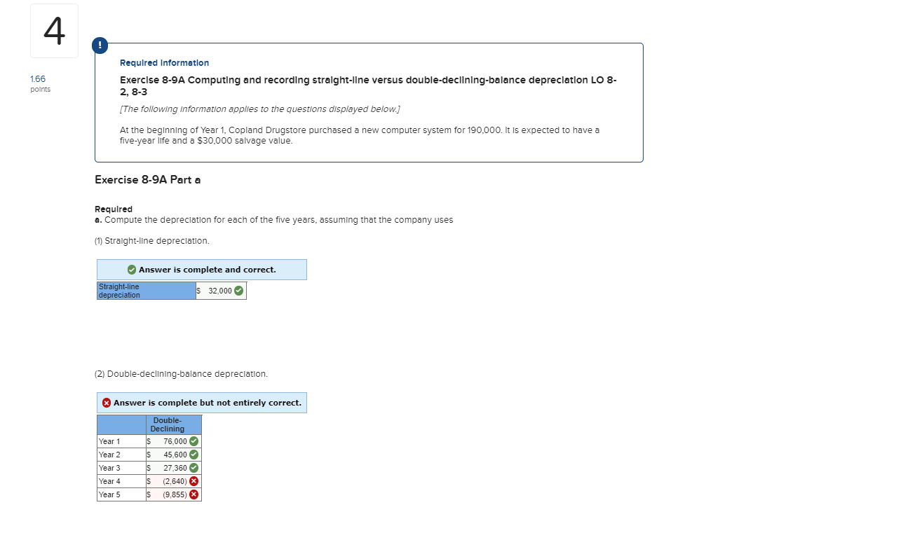  1.66 points Required Information Exercise 8-9 A Computing and recording straight-line