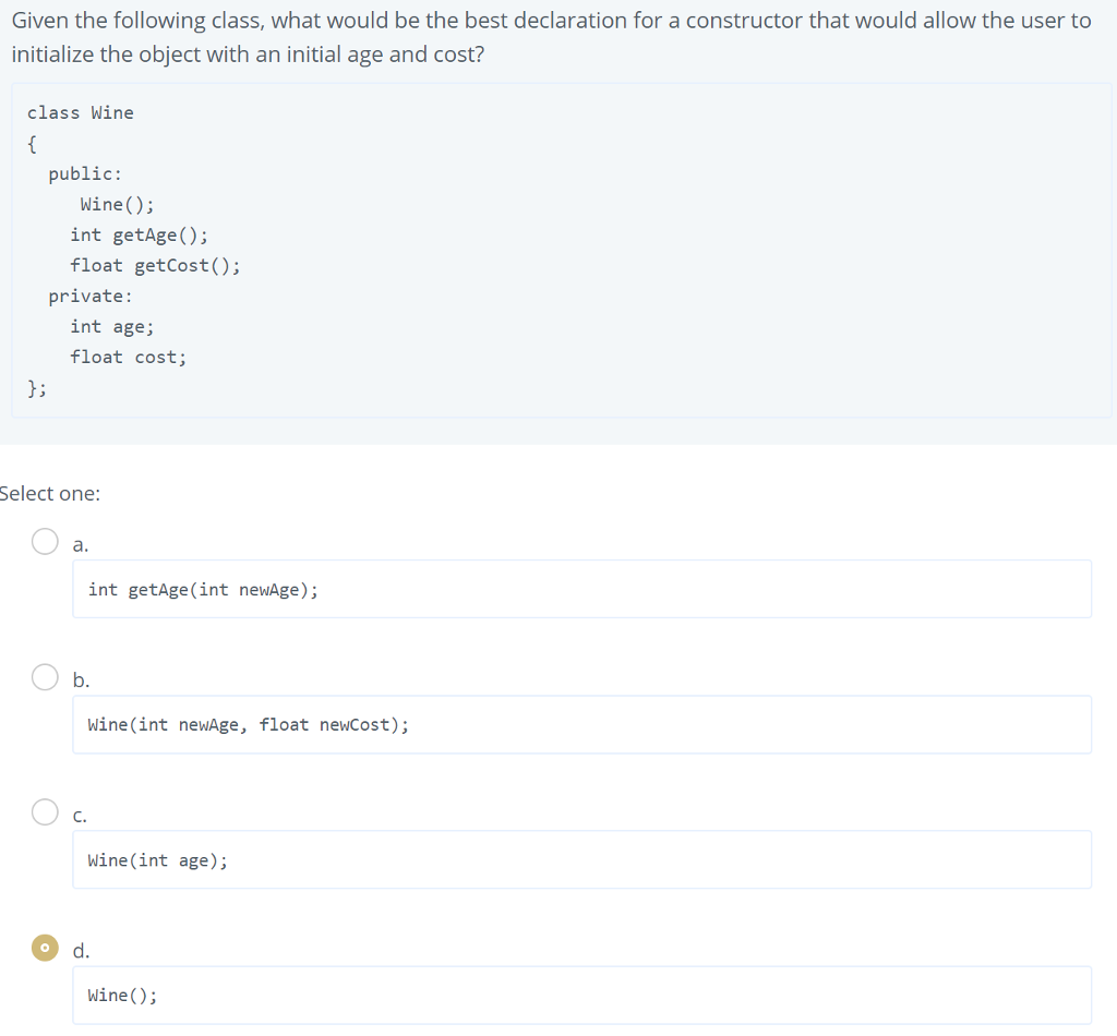  Given the following class, what would be the best declaration for