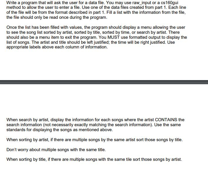 a program to ask for a list of songs. Each entry for