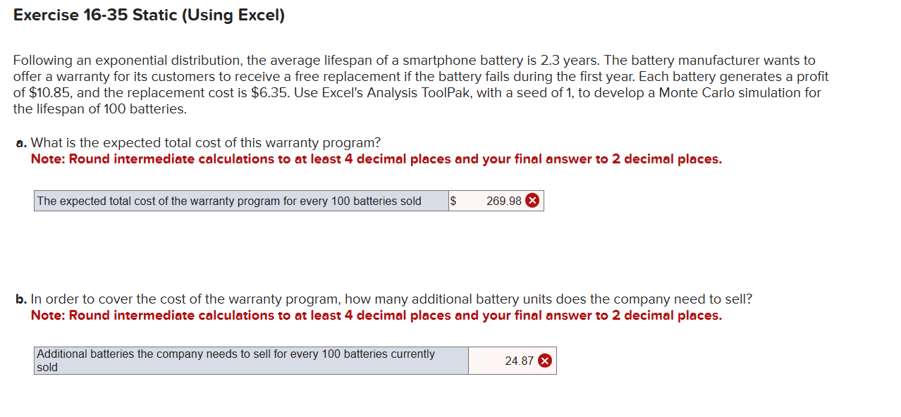  Exercise 16-35 Static (Using Excel) Following an exponential distribution, the average