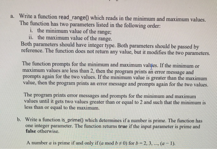  in c++ program isprime.cpp a. Write a function read range) which