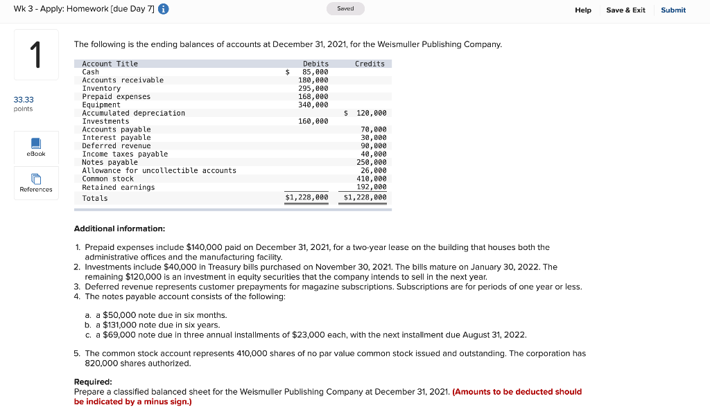  Wk 3 - Apply: Homework (due Day 7] Saved Help Save