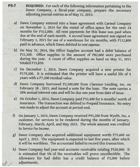 Exercises on Adjusting Journal Entries Please show solutions P5-7 REQUIRED: For each
