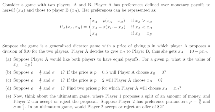  Consider a game with two players, A and B. Player A