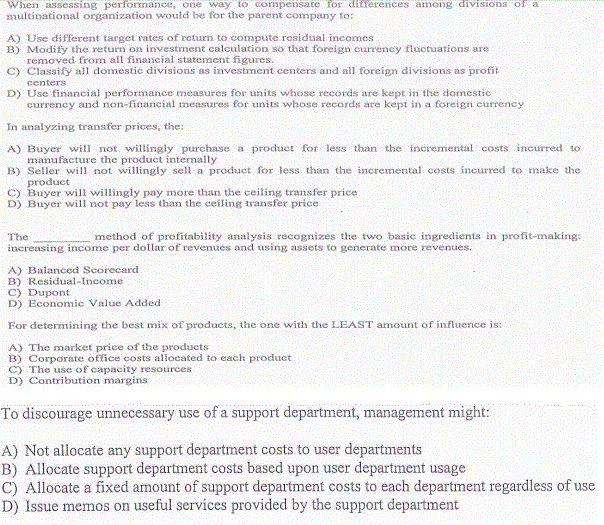  When assessing performance, one way to compensate for differences among divisions