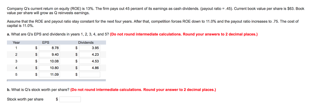Hi! I need help finding dividend 5 and part b's stock worth