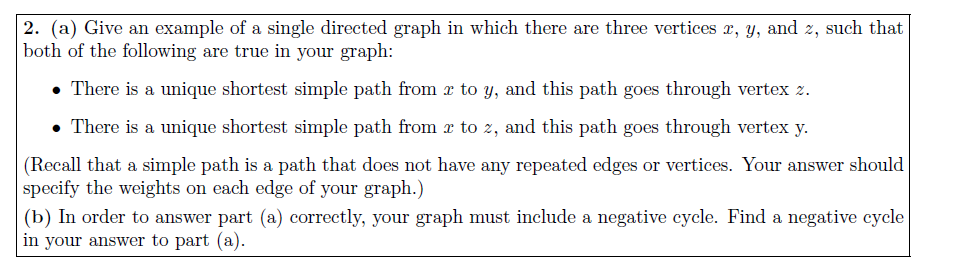 2. (a) Give an example of a single directed graph in
