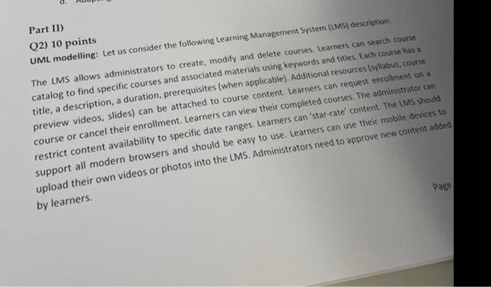 Please solve it by using use case and class diagram Part II)