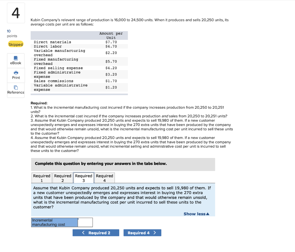 units, its average costs per unit are as follows: points Skipped Amount