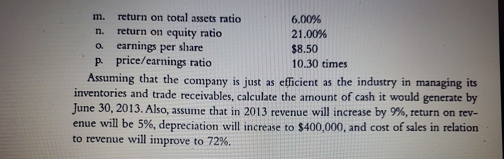 the economic slowdown that she anticipated during the next several years. She