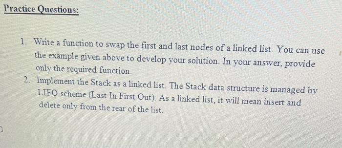 C++DAS 1. Write a function to swap the first and last nodes