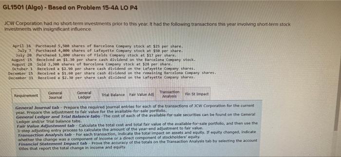  GL1501 (Algo) - Based on Problem 15-4A LO P4 JCW Corporation