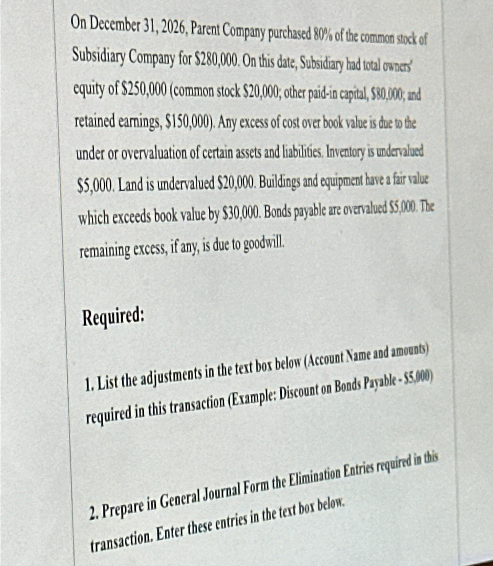  On December 31,2026, Parent Company purchased 80% of the common stock