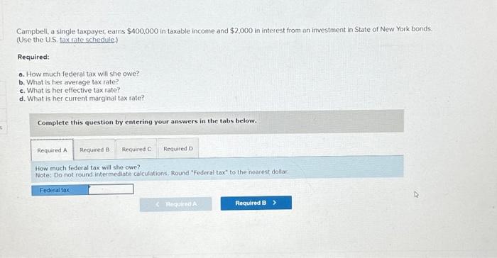 please solve c. What is her effective tax rate? d. What is