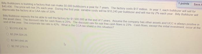 can someone solve this its urgent? points Save A Billy Bulldozers is