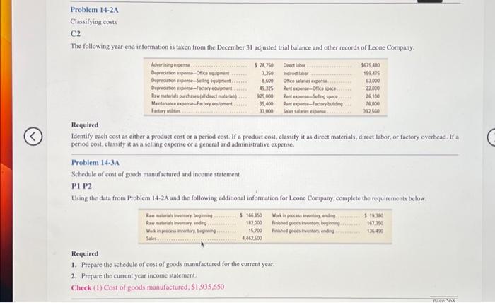  Solve 14-3A Problem 14-2A Classifying costs C2 The following year-end information