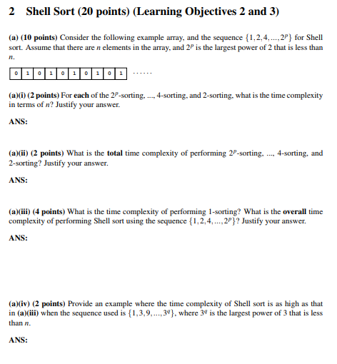  2 Shell Sort (20 points) (Learning Objectives 2 and 3) (a)