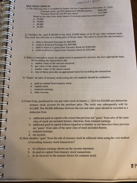  MULTIPLE CHOICE 1) The following data is available for Santos Service