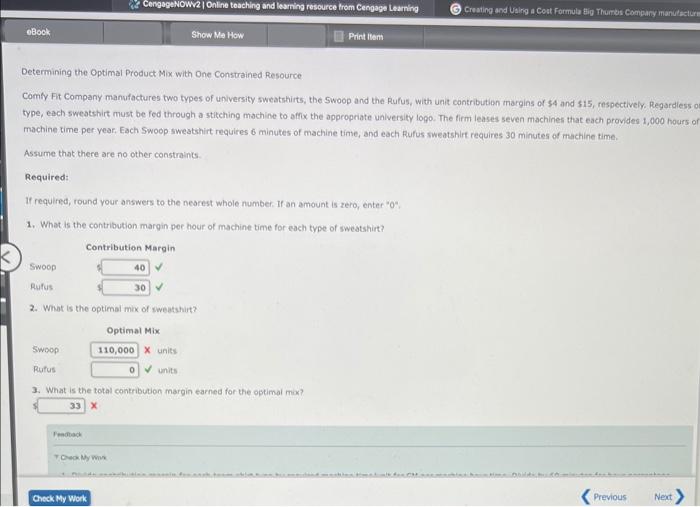  Determining the Optimal Product Mix with One Constrained Resource Comily Fit