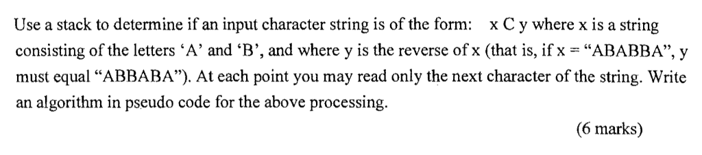 Data structure 19 Use a stack to determine if an input character