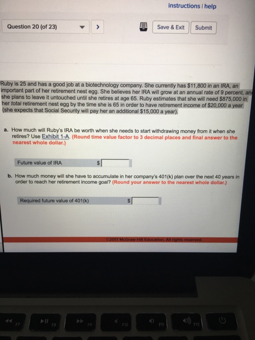  Ruby is 25 and has a good job at a biotechnology