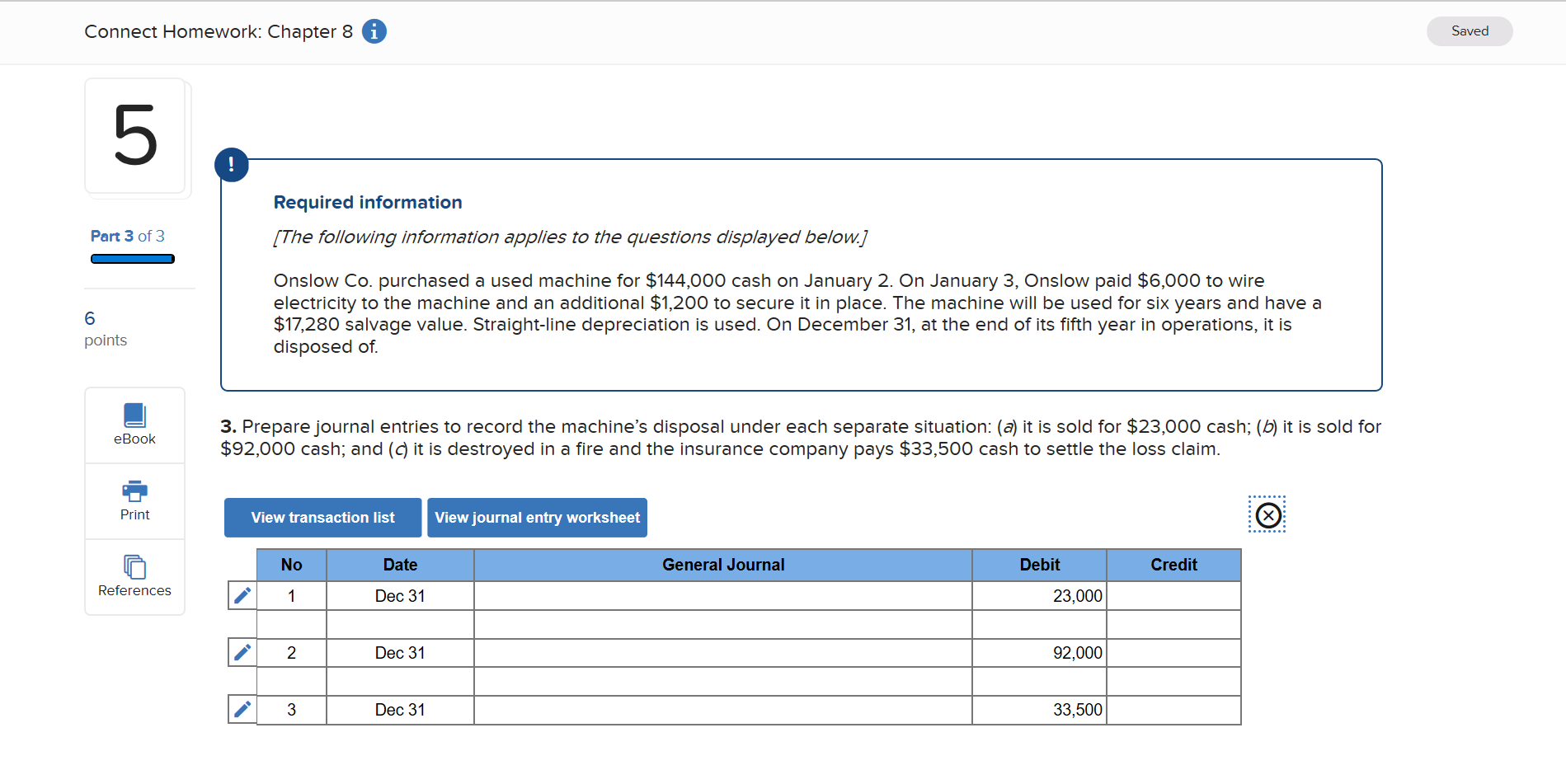Connect Homework: Chapter 8 i Saved Required information Part 3 of