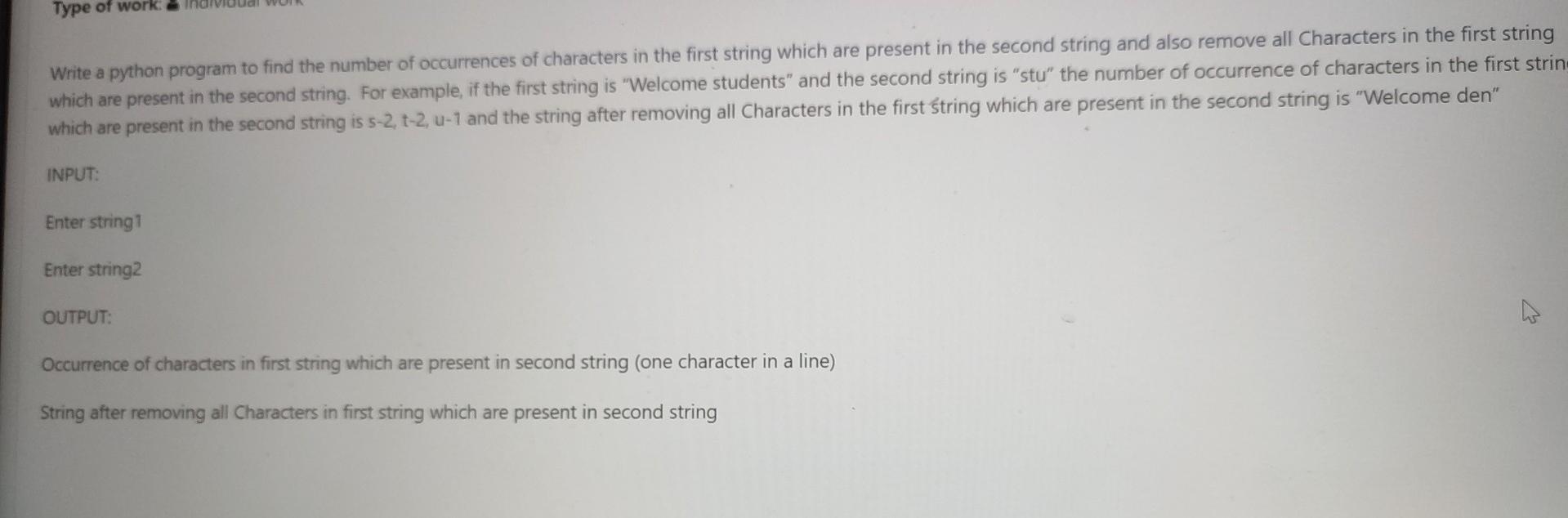 python coding Type of work Write a python program to find