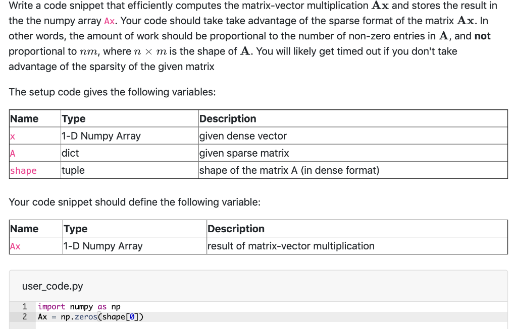 the shape of the matrix as a tuple shape = (n,m) and