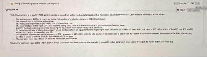  Moving to another question will save this response. Question 37 of