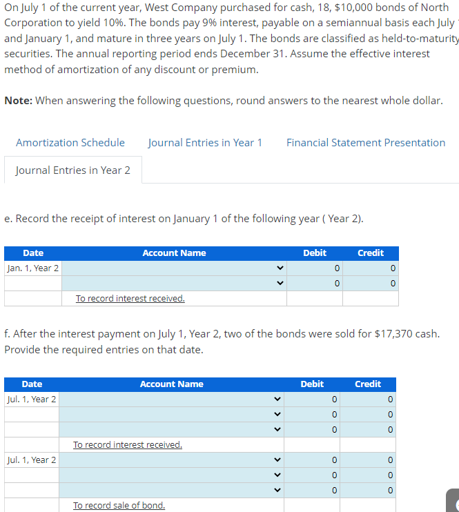Just need help on the journal entries for year 2! On July