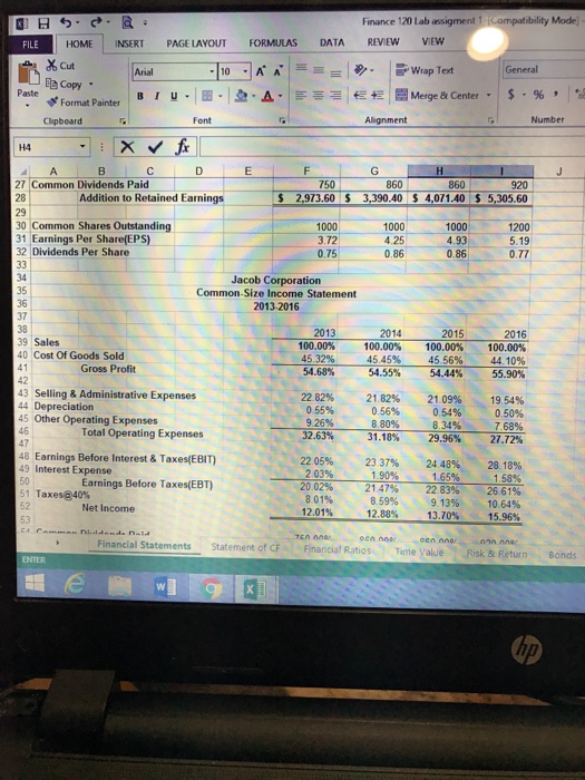 upon. To do financial analysis, you need some tools, i.e., financial ratios.