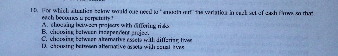  10. For which situation below would one need to "smooth out"