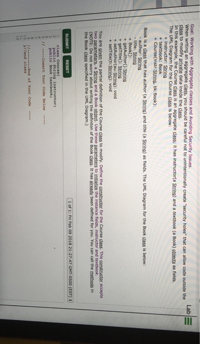  Goal: Working with Aggregate classes and Avoiding Security Issues. When writing