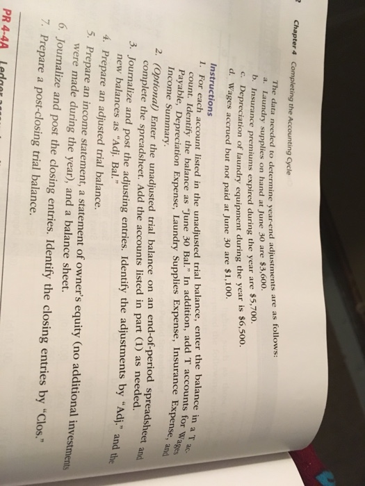  Chapter 4 Completing the Accounting Cycle The data needed to determine