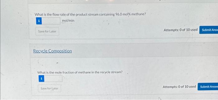 percent methane. To accomplish this, you intend on using distillation and taking