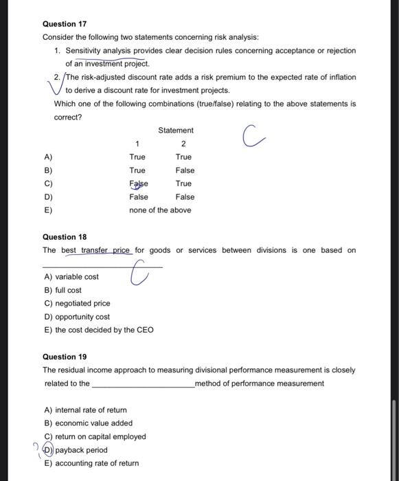  Question 17 Consider the following two statements concerning risk analysis: 1.