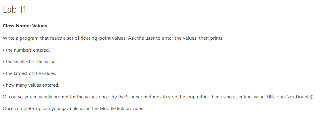  Lab 11 Class Name: Values Write a program that reads a